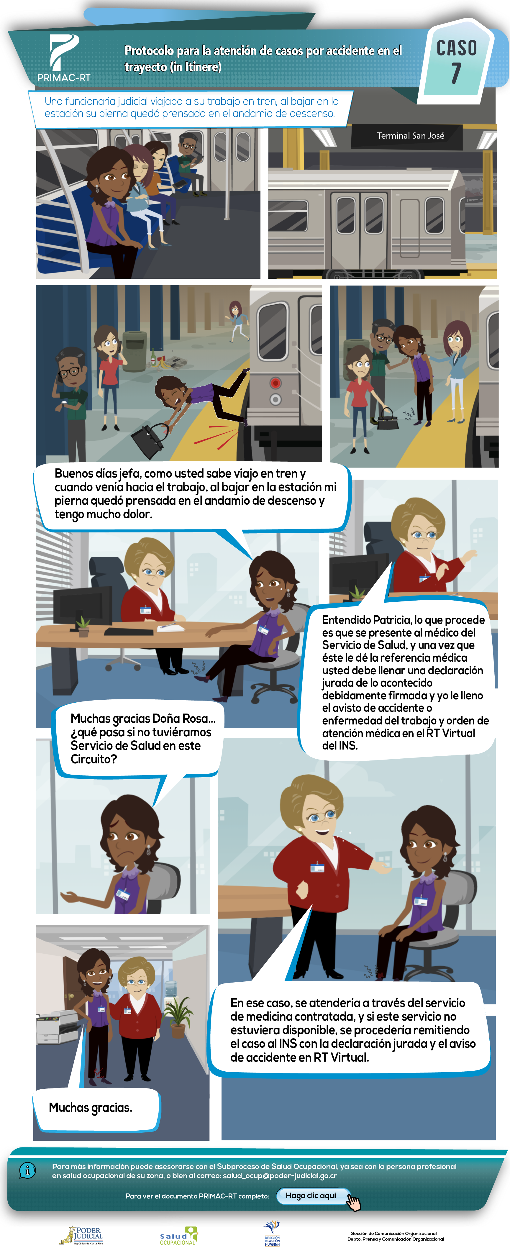 Caso 7: atención de casos de accidente en el trayecto